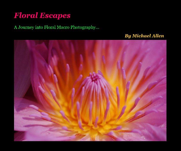 View Floral Escapes by Michael Allen