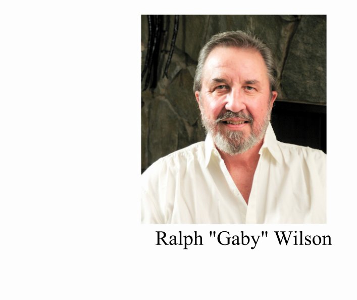 View Ralph "Gaby" Wilson by John Muir