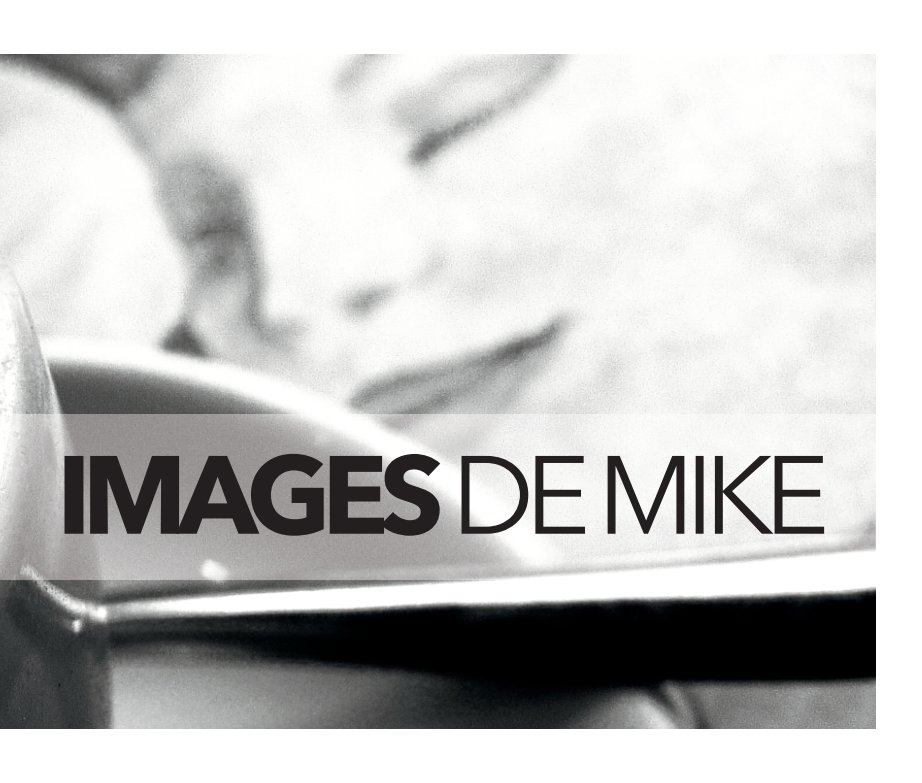 View Images de Mike: Large Hardback by Mike Van Cleave