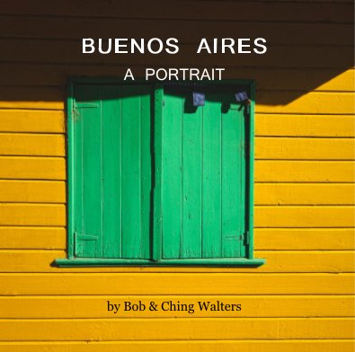 BUENOS AIRES A PORTRAIT book cover