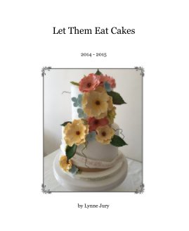 Let Them Eat Cakes book cover