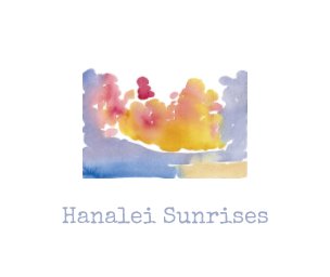 Hanalei Sunrises, Softcover book cover