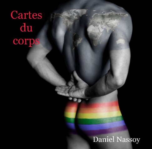 View Cartes du corps by Daniel Nassoy