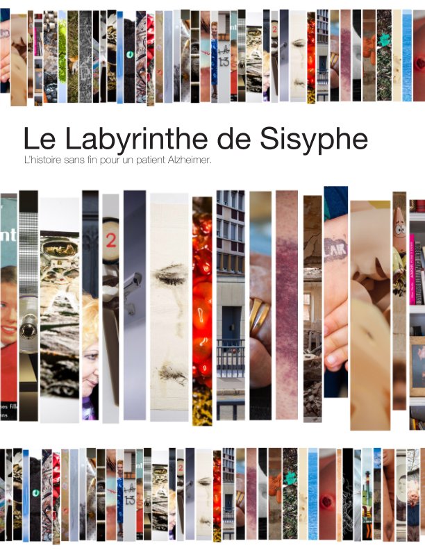 View Le Labyrinthe de Sisyphe. by LEJEAILLE