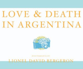 Love & Death In Argentina book cover