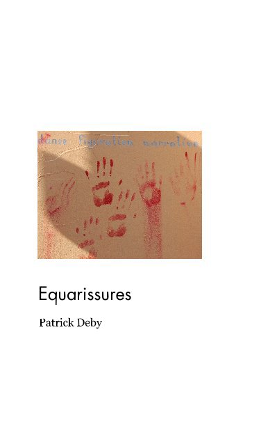 Ver Equarissures por Patrick Deby