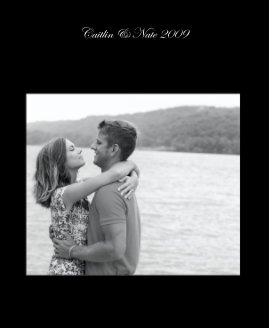 Caitlin & Nate 2009 book cover
