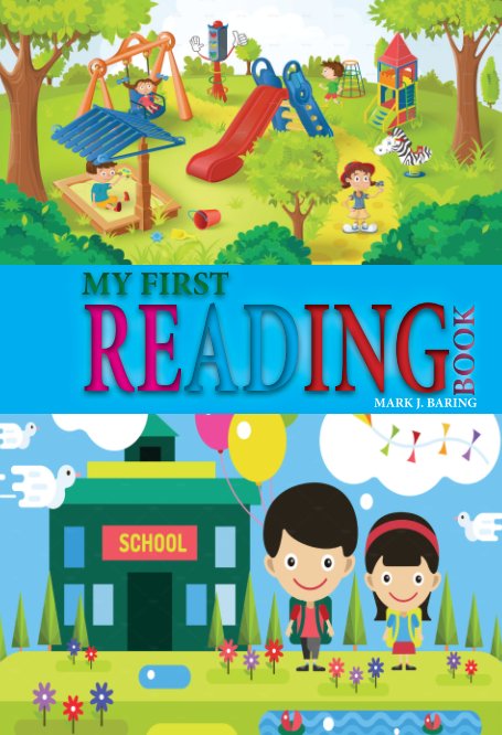 View MY FIRST READING BOOK: CHILDRENS BOOKS OF KNOWLEDGE by Mark J. Baring