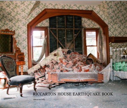 RICCARTON HOUSE EARTHQUAKE BOOK Rob & Jan Dally book cover