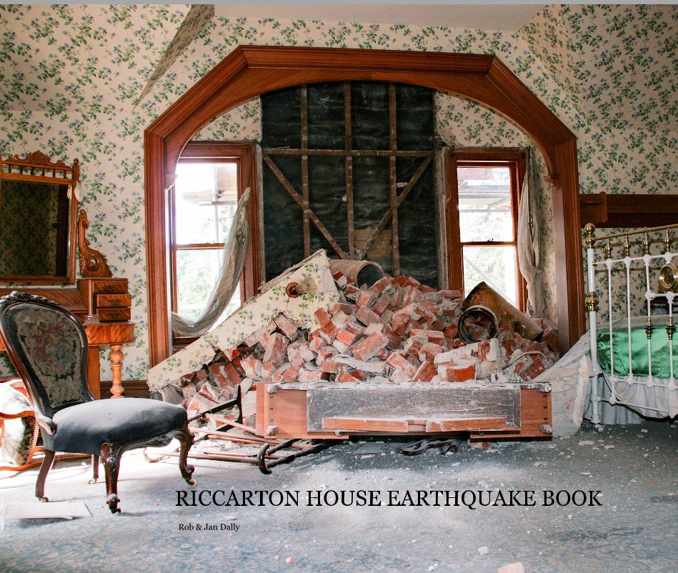 View RICCARTON HOUSE EARTHQUAKE BOOK Rob & Jan Dally by Rob & Jan Dally