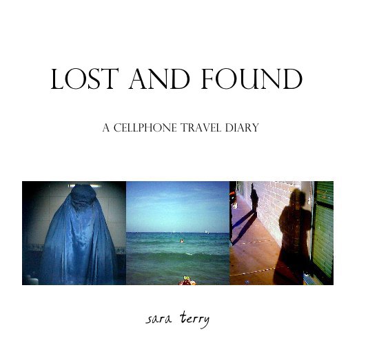 View lost and found by sara terry