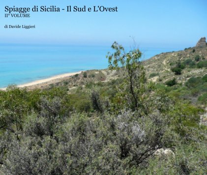 Spiagge di Sicilia - Il Sud e L'Ovest II° VOLUME book cover