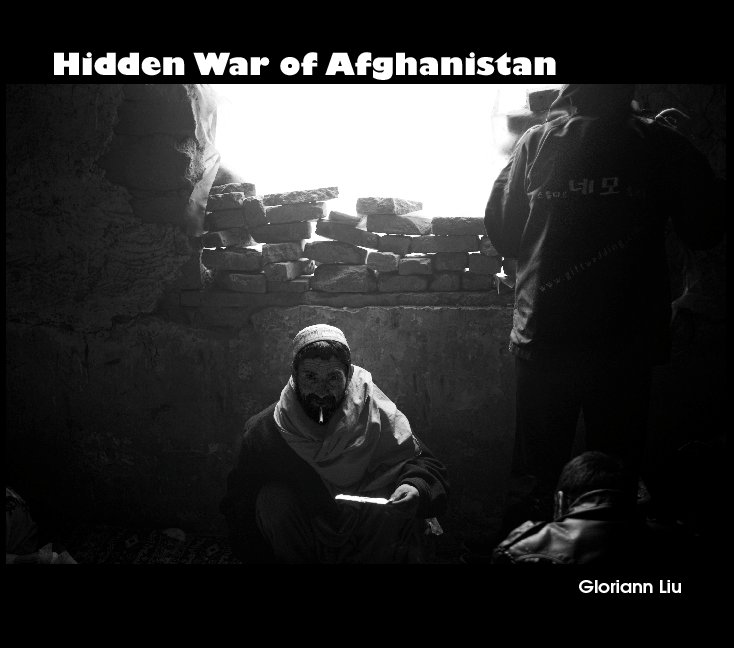 View Hidden War of Afghanistan by Gloriann Liu