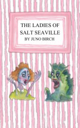 The Ladies of Salt SeaVille book cover