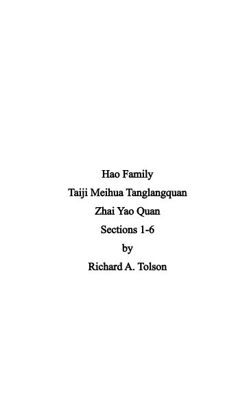 Ver Hao Family Taiji Meihua Tanglangquan Zhai Yao Quan Sections 1 - 6 por Richard A. Tolson