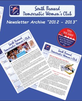 SBDWC Newsletter Archive "2012 - 2013" book cover
