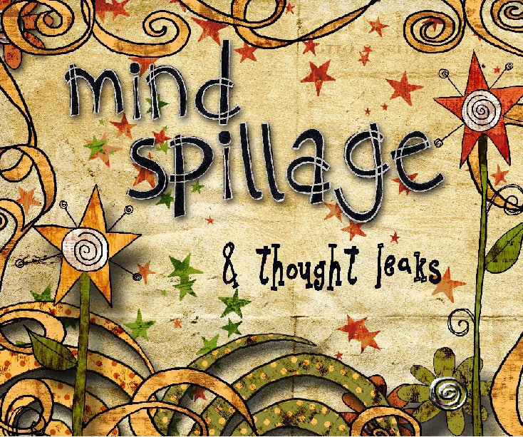 View Mind Spillage & Thought Leaks by Suzy Beecher