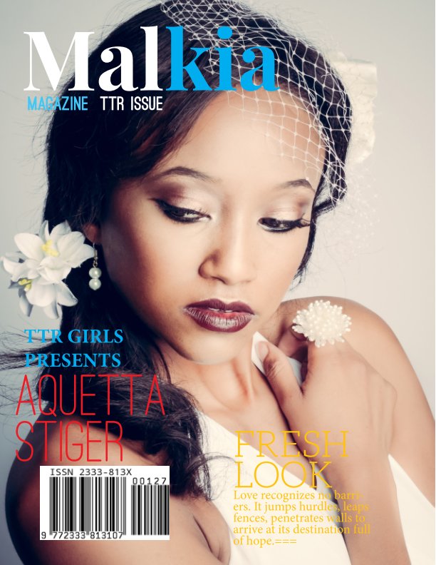 View Malkia Magazine TTR Issue #27 by Malkia Publishing