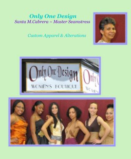 Only One Design Santa M.Cabrera ~ Master Seamstress book cover