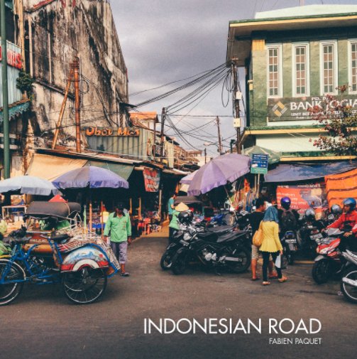 View Indonesian road by Fabien Paquet