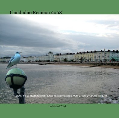 Llandudno Reunion 2008 book cover