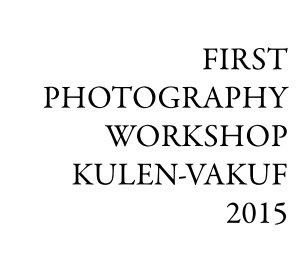 First Photography Workshop Kulen-Vakuf book cover