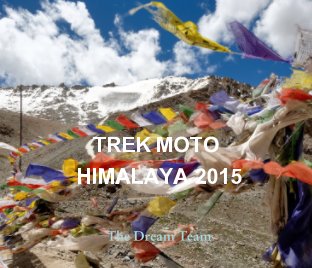 TREK MOTO  HIMALAYA 2015 book cover