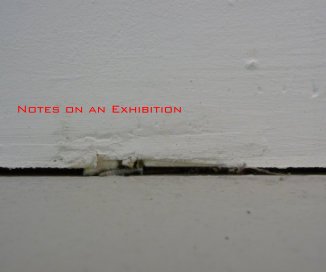Notes on an Exhibition book cover