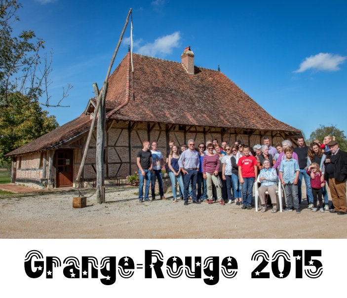 View Grange-Rouge 2015 by Jean-Claude Touzot
