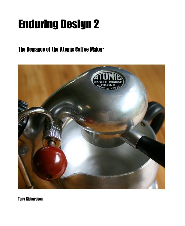 Enduring Design 2 nach Tony Richardson anzeigen