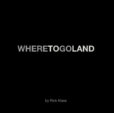 Wheretogoland book cover