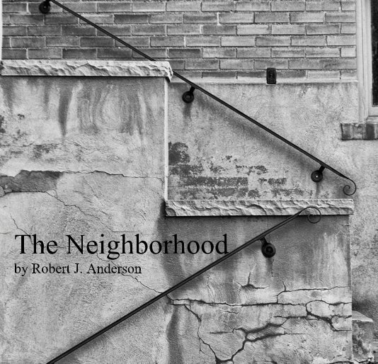 Ver The Neighborhood por Robert J. Anderson