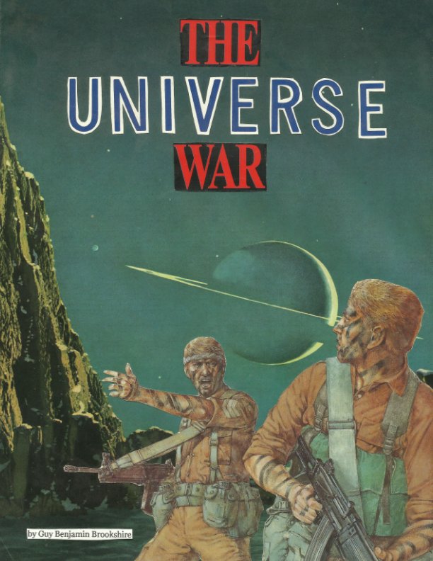 View The Universe War by Guy Benjamin Brookshire