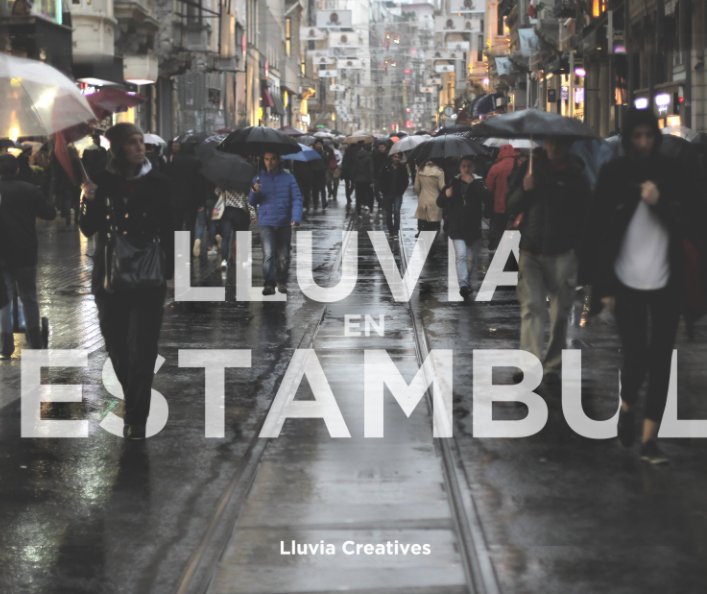View Lluvia en Estambul by Alejandro Fidalgo García