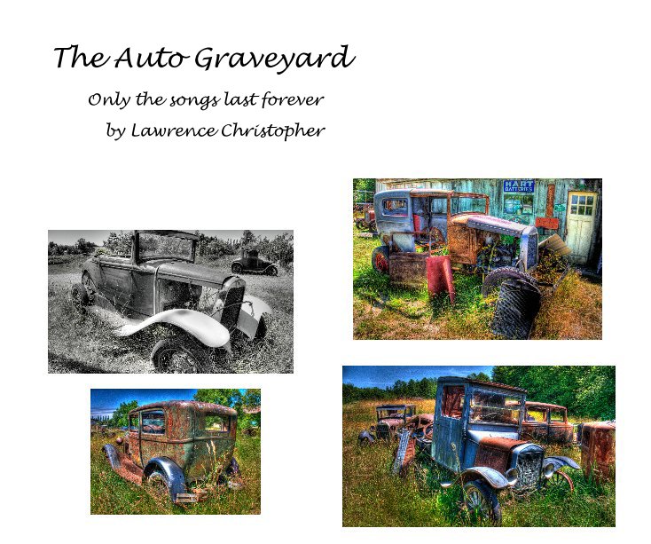 View The Auto Graveyard by Lawrence Christopher