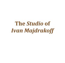 The Studio of Ivan Majdrakoff book cover