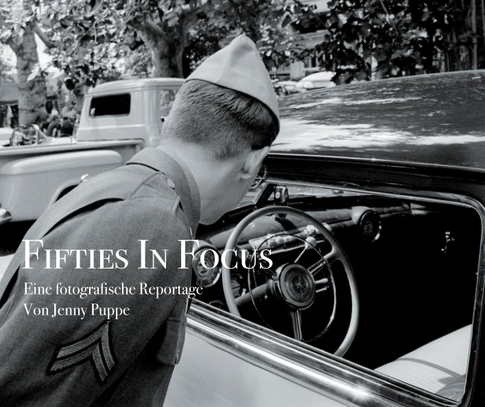 View Fifties In Focus by Jenny Puppe