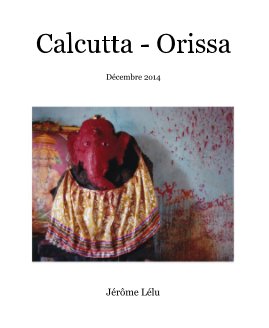 Calcutta - Orissa book cover