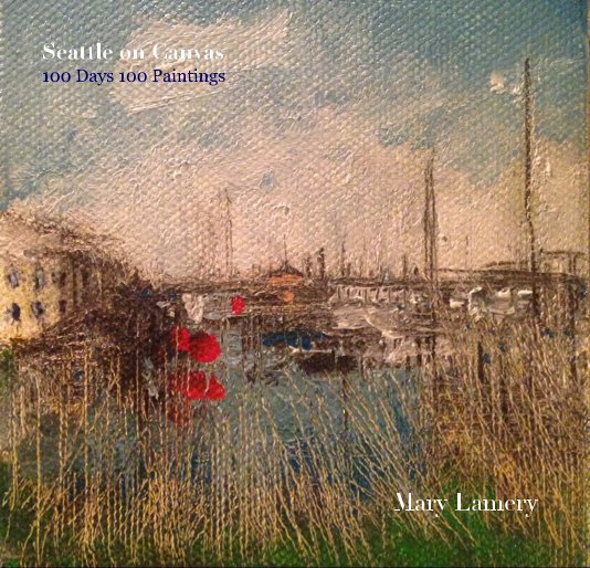 View Seattle on Canvas by Mary Lamery