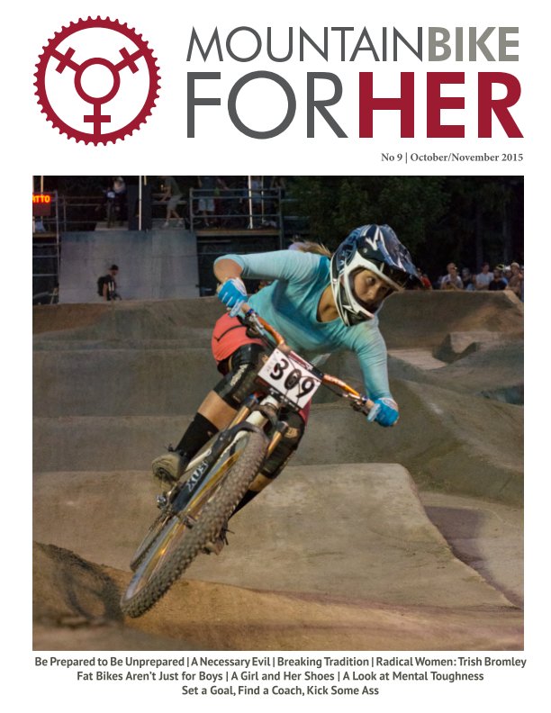 View Issue 9: Sept/Oct 2015 by MTB4Her Media Group
