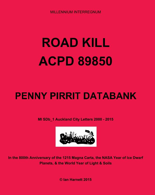 Ver Road Kill ACPD 89850 por Ian Harnett, Annie Cameron