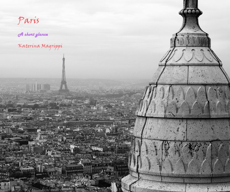 View Paris by Katerina Magrippi