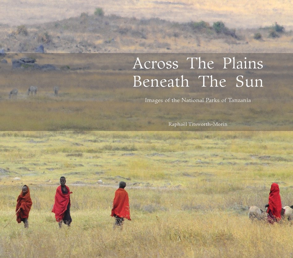 Bekijk Across The Plains, Beneath The Sun op Raphael Titsworth-Morin