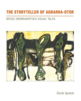 The Storyteller of Agbarha-Otor book cover