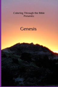 Coloring Through the Bible Presents: Genesis book cover