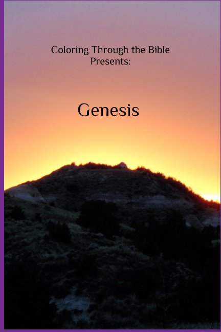 View Coloring Through the Bible Presents: Genesis by Keegan Harkins