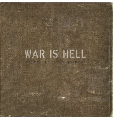 WAR IS HELL - modern life is rubbish book cover