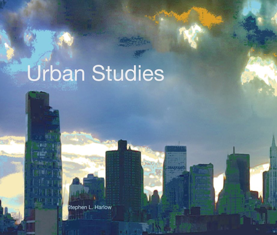 View Urban Studies by Stephen L. Harlow