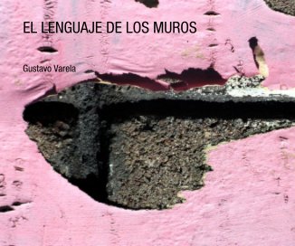 EL LENGUAJE DE LOS MUROS book cover