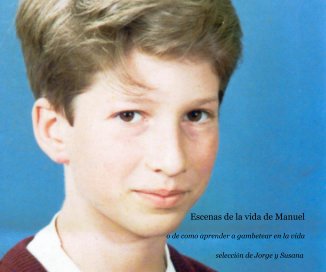 Escenas de la vida de Manuel book cover